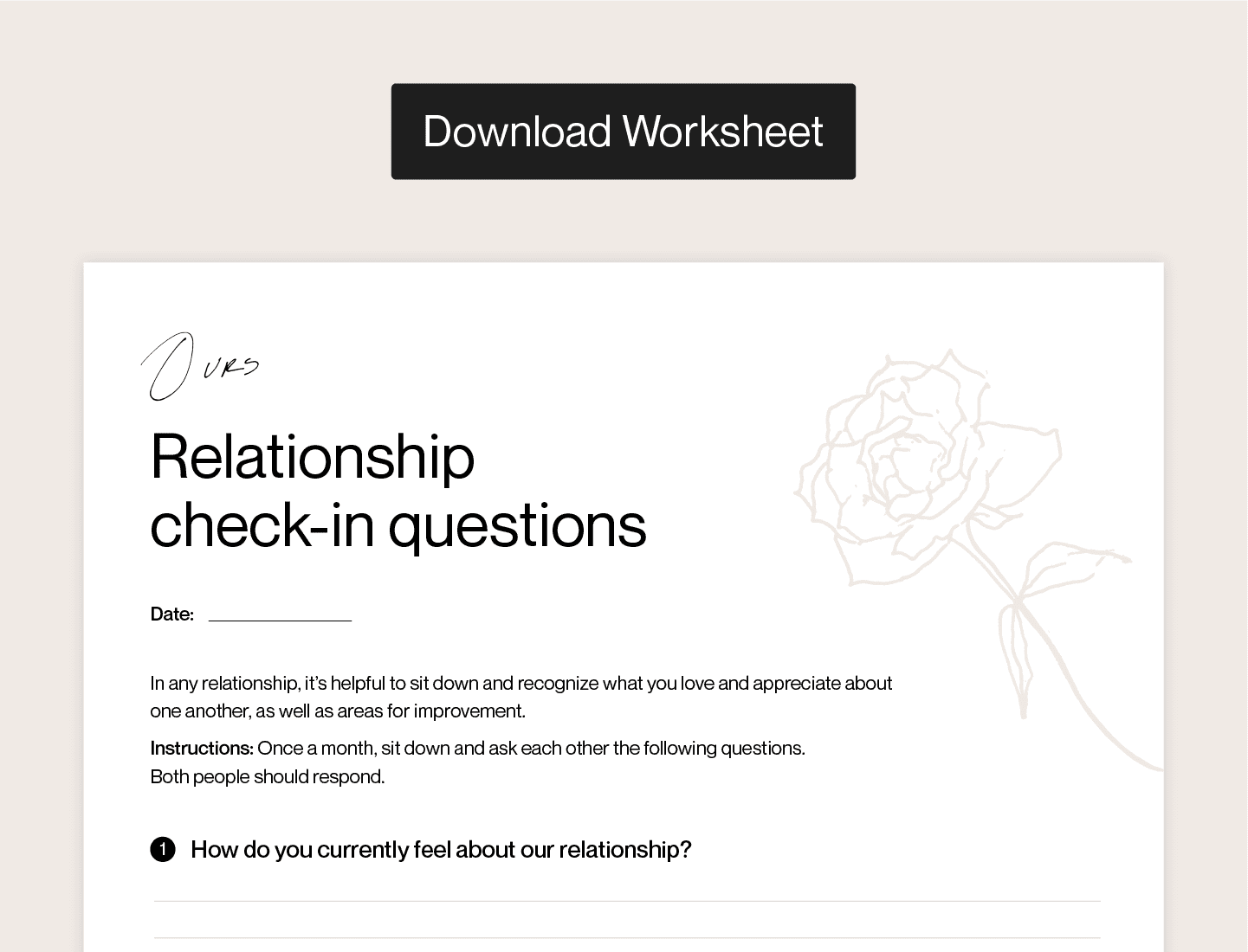 A snippet of Ours relationship check-in questions